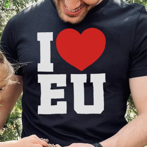 I love EU shirt