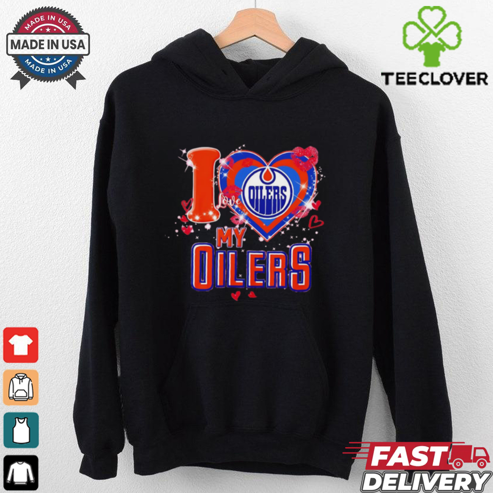 I love Edmonton Oilers my Oilers heart shirt I love Edmonton Oilers my Oilers heart shirt