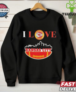 I love Kansas City Chiefs shirt