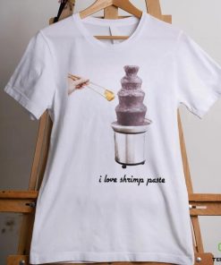 I love Shrimp Paste photo shirt 2 I love Shrimp Paste photo shirt