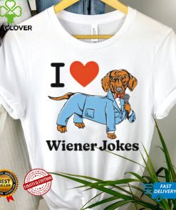 I love dog wiener jokes shirt