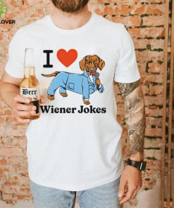 I love dog wiener jokes shirt 1 I love dog wiener jokes shirt