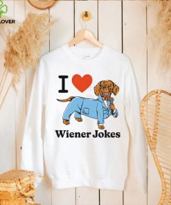 I love dog wiener jokes shirt 3 I love dog wiener jokes shirt