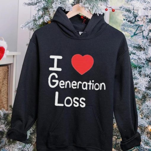 I love generation loss shirt