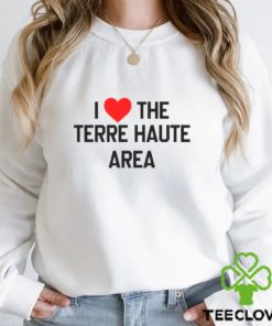 I love the terre haute area shirt