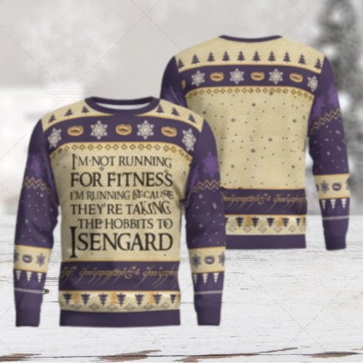 I m Not Running For Fitness LOTR Ugly Christmas Sweater