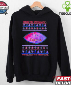 I made Tin and Poncho and all I got was this sweater Christmas shirt