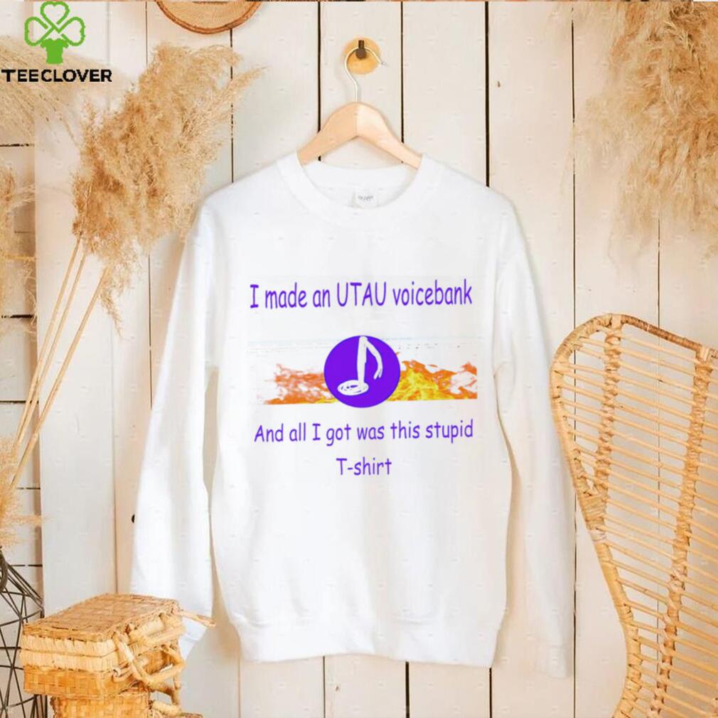 I made an UTAU voicebank and all I got was this stupid hoodie shirt I made an UTAU voicebank and all I got was this stupid hoodie shirt