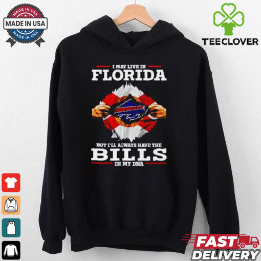 I may live in Florida but I’ll always have the Bills in my DNA shirt