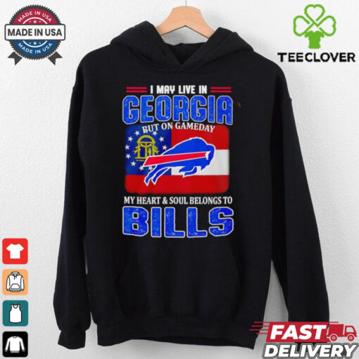 I may live in Georgia but on gameday my heart and soul belong to Buffalo Bills shirt