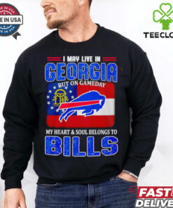 I may live in Georgia but on gameday my heart and soul belong to Buffalo Bills shirt