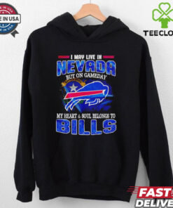 I may live in Nevada but on gameday my heart and soul belongs to Bills shirt