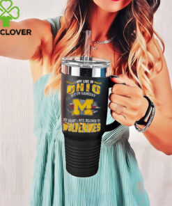 I may live in Ohio but on gameday my heart and soul belongs to Wolverines shirt
