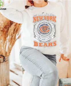 I may live in new york but on game day my heart and soul belongs to chicago bears shirt