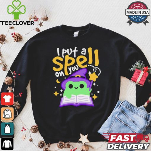 I put a spell on you shirt