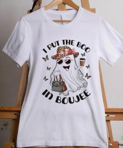 I put the boo in Boujee ghost coffee shirt