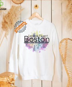 I speak Fluent Boston chowda lakh beeah blinkah suppah shirt