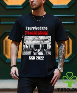 I survived the Plague House SSK 2022 horror shirt