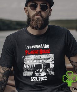 I survived the Plague House SSK 2022 horror hoodie, sweater, longsleeve, shirt v-neck, t-shirt