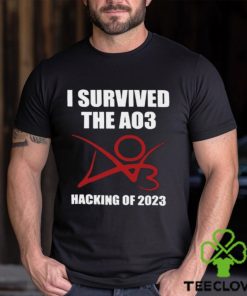 I survived the a03 hacking of 2023 shirt