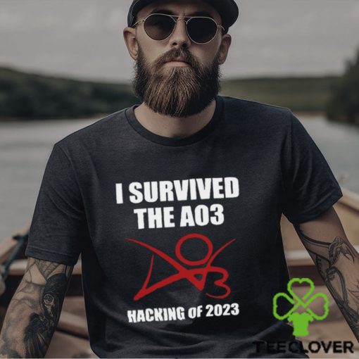 I survived the a03 hacking of 2023 hoodie, sweater, longsleeve, shirt v-neck, t-shirt