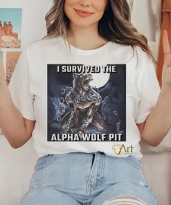 I survived the alpha wolf pit shirt
