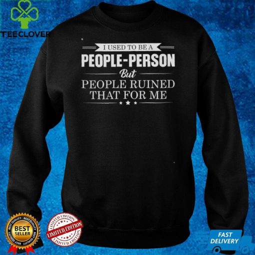 I used to be a people person Hooded Sweatshirt
