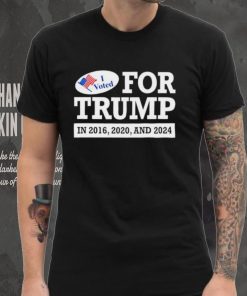 I voted for Trump 2016 2020 and 2024 hoodie, sweater, longsleeve, shirt v-neck, t-shirt