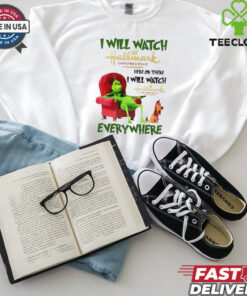 I will watch Hallmark Christmas Movie Grinch and dog Christmas shirt