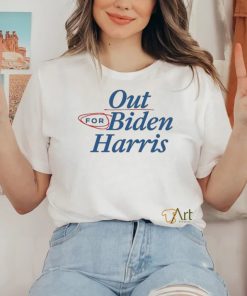 Our For Biden Harris Shirt