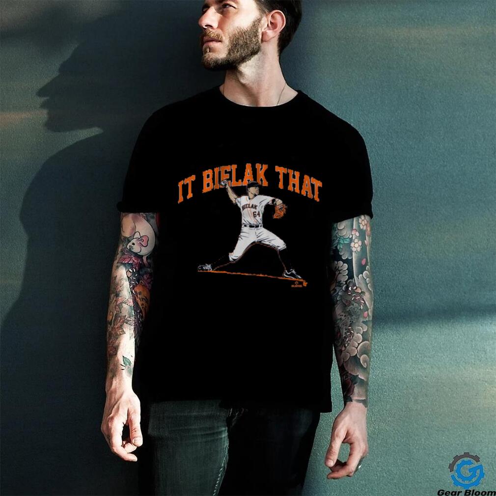 BRANDON BIELAK IT BIELAK THAT SHIRT BRANDON BIELAK IT BIELAK THAT SHIRT