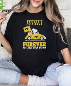 IOWA Forever Not Just When We Win 2024 Shirt