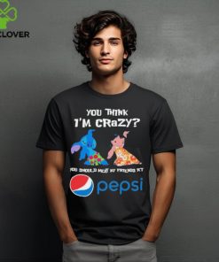 Baby Stitch And Lilo Pelekai Admit it now working at Pepsi would be Boring with me shirt