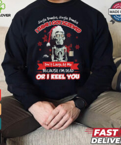 I_m Dead Or I Keel You Sweatshirt
