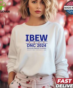 Ibew Dnc 2024 Democratic National Convention August 1 9 2 2 Chicago, Il, Usa Shirt