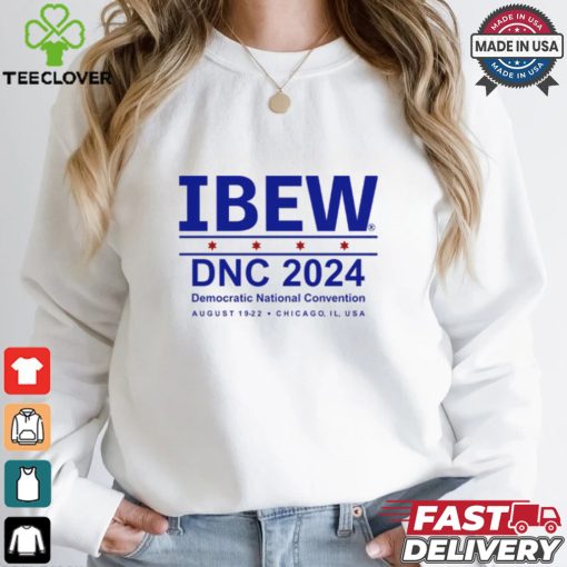 Ibew Dnc 2024 Democratic National Convention Shirt