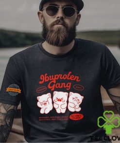 Ibuprofen Gang Shirt