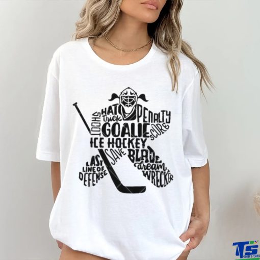Ice Hockey Goalie Girl Last Line of Defense Sports Girl shirt