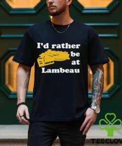 I’d rather be at lambeau hoodie, sweater, longsleeve, shirt v-neck, t-shirt