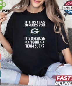If This Flag Offends You G It's Because Your G Team Sucks Tee Shirt