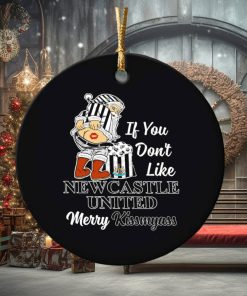 If you don’t like New Castle United Merry Kissmyass ornament