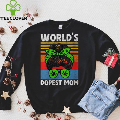 Womens Worlds Dopest Mom Messy Bun Weed Cannabis Funny Mother’s day V Neck T Shirt