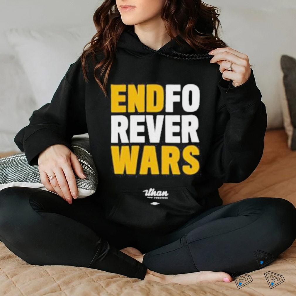 Ilhan Omar End Forever Wars New T Shirt Ilhan Omar End Forever Wars New T Shirt
