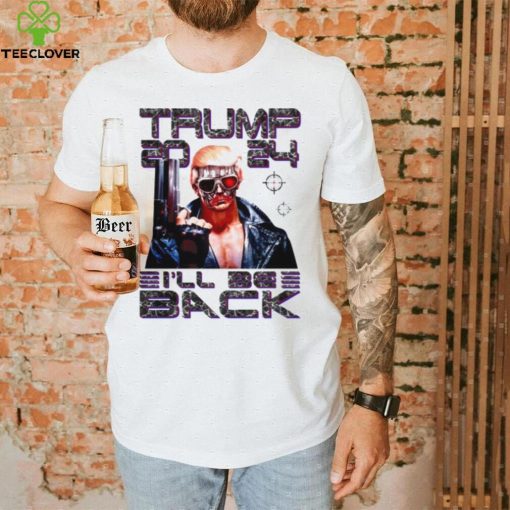 I’ll Be Back Funny 45 47 Donald Trump 2024 Take America Back Essential T shirt