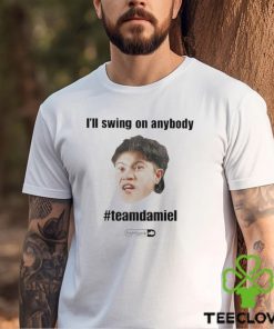 I’ll Swing On Anybody Teamdamiel Shirt 3 I’ll Swing On Anybody Teamdamiel Shirt