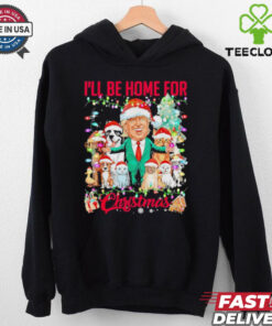 Ill be home for Christmas funny Trump pets dog cat Xmas shirt