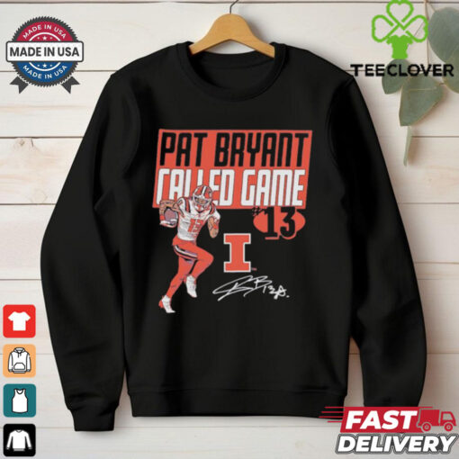 Illinois Fighting Illini Pat Bryant Called Game #13 signature shirt