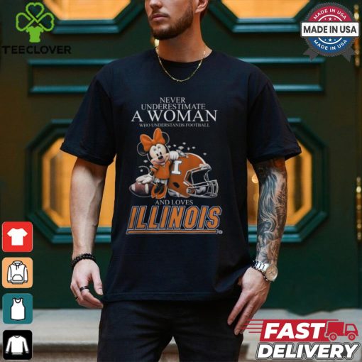 Illinois Fighting Illini x Minnie Mouse Never Underestimate A Woman Who Understands Football And Loves Shirt