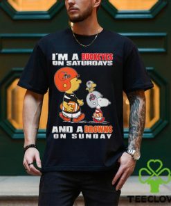 I'm A Buckeyes On Saturdays And A Browns On Sunday Shirt