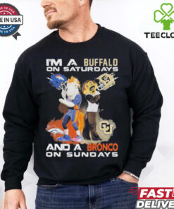 I’m A Buffalo On Saturdays And A Bronco On Sundays Shirt 1 I’m A Buffalo On Saturdays And A Bronco On Sundays Shirt